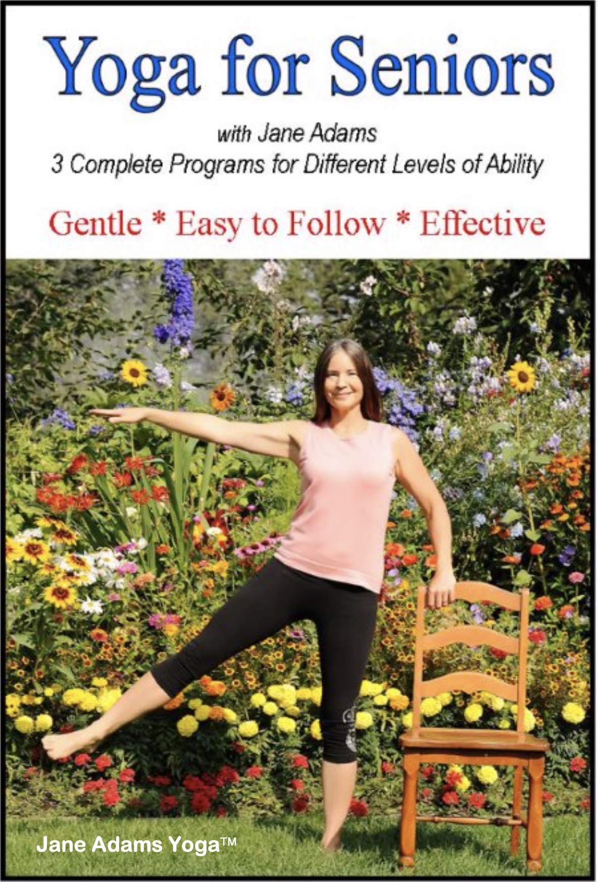 Book Cover Yoga for Seniors with Jane Adams (2nd edition): Improve Balance, Strength & Flexibility with Gentle Senior Yoga, now with 3 complete practices.