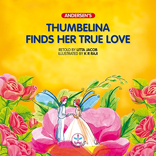 Thumbelina Finds Her True Love: Andersen's