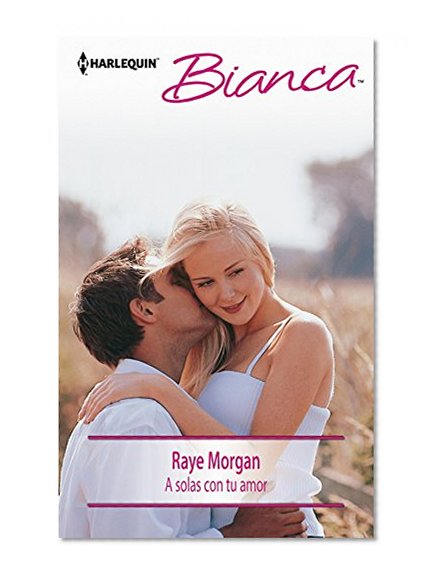 A solas con tu amor (Bianca) (Spanish Edition)