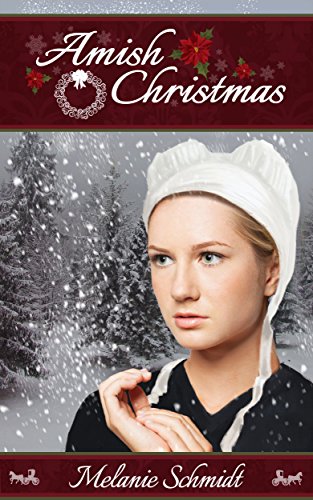 Amish Christmas: A Holiday Romance from Lancaster County