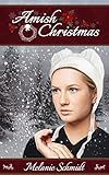 Amish Christmas: A Holiday Romance from Lancaster County