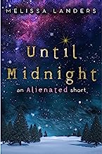 Until Midnight: An Alienated short