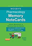 Mosby's Pharmacology Memory NoteCards: Visual, Mnemonic, and Memory Aids for Nurses