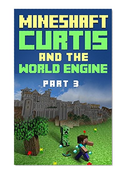 Curtis and the World Engine: Part 3 (Curtis the Creep)