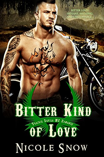 Bitter Kind of Love: Prairie Devils MC Romance
