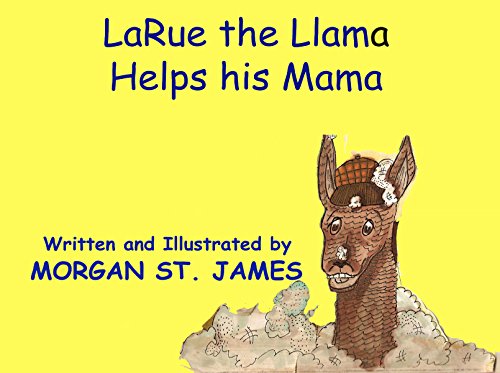 Book Cover LaRue The Llama Helps His Mama