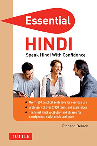 Essential Hindi: Speak Hindi with Confidence! (Self-Study Guide and Hindi Phrasebook) (Essential Phrasebook & Disctionary Series)
