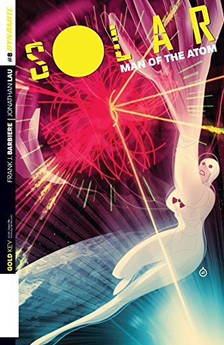 Solar: Man of the Atom #8