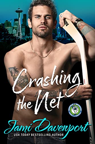 Book Cover Crashing the Net: Game On in Seattle (Seattle Sockeyes Book 1)