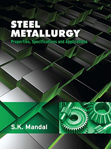 Steel Metallurgy (English Edition)