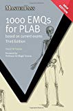 1000 EMQ'S FOR PLAB ELECTRONIC: based on current exams (MasterPass)