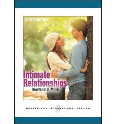 [(Intimate Relationships)] [ By (author) Rowland S. Miller ] [January, 2012]