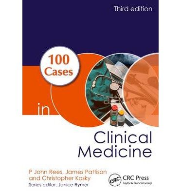 [(100 Cases in Clinical Medicine)] [ By (author) P.John Rees, By (author) James Pattison, By (author) Christopher Kosky ] [November, 2013]