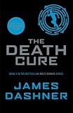 [(The Death Cure)] [ By (author) James Dashner ] [June, 2014]