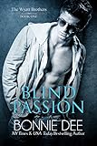 Blind Passion (Wyatt Brothers Book 1)