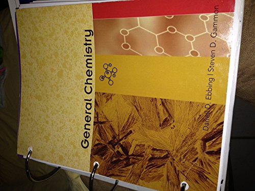 General Chemistry 10th edition [Spiral-bound] Ebbing and Gammon