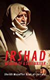Irshad: Wisdom of a Sufi Master