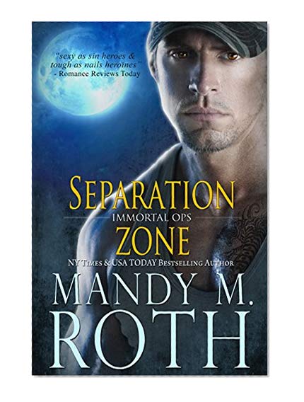 Book Cover Separation Zone (Immortal Ops Book 7)