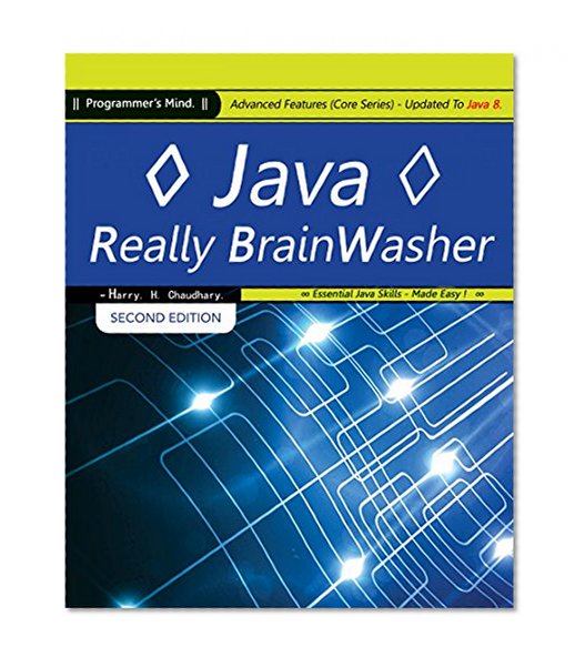 Java, Really BrainWasher: Advanced Features (Core Series) Updated To Java 8