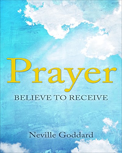 Book Cover Prayer: Believe to Receive
