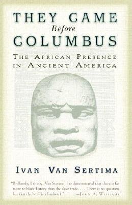 They Came Before Columbus( The African Presence in Ancient America)[THEY CAME BEFORE COLUMBUS][Paperback]