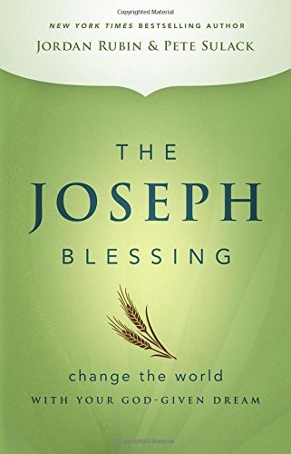Book Cover The Joseph Blessing: Change the World with Your God-Given Dream
