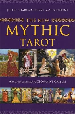 The New Mythic Tarot [With Paperback Book][TAROT DEC 78 CARDS NEW M 256PG][Other]