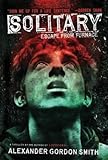 Solitary[ESCAPE FROM FURNACE #02 SOLITA][Hardcover]