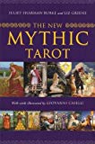 The New Mythic Tarot [With Paperback Book][TAROT DEC 78 CARDS NEW M 256PG][Other]