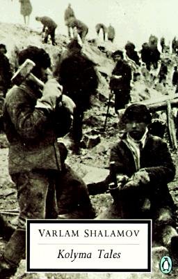 Kolyma Tales[KOLYMA TALES][Paperback]