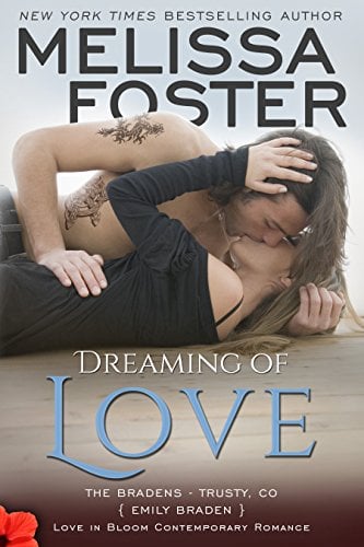 Book Cover Dreaming of Love: Emily Braden (Love in Bloom: The Bradens at Trusty Book 5)