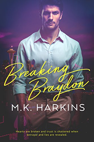 Book Cover Breaking Braydon (Breaking and Taking Series Book 1)