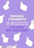 La casa dei fantasmi (Italian Edition)
