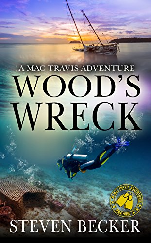 Book Cover Wood's Wreck: Action and Adventure in the Florida Keys (Mac Travis Adventures Book 3)