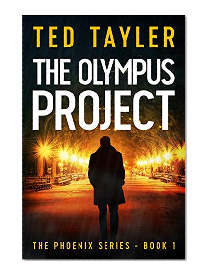 The Olympus Project: The Phoenix Series Book 1