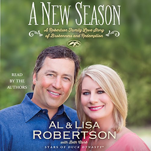 Book Cover A New Season: A Robertson Family Love Story of Brokenness and Redemption