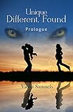 Unique, Different, Found - The Prologue: A Werewolf Story (Nightfall)
