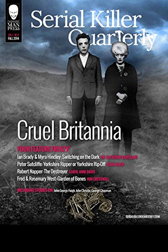 Book Cover Serial Killer Quarterly Vol.1 No.4: Cruel Britannia