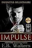 IMPULSE (Infinitus Billionaire Book 1)