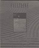 FAULTLINE Vol. III Fall 1994: Journal of Art and Literature / Unversity of California, Irvine