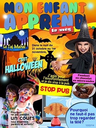 Mon Enfant Apprend MAG 7-9 Octobre 2014: Le Magazine MAG 7-9 Octobre 2014 (French Edition)