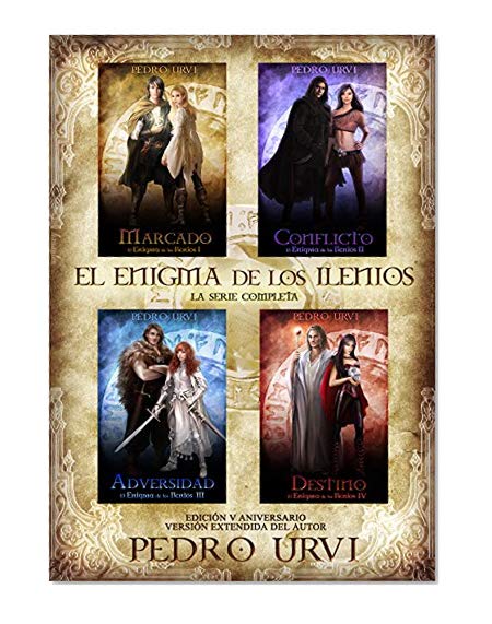 TRILOGÍA EL ENIGMA DE LOS ILENIOS (Marcado, Conflicto, Destino): Trilogía nº1 en Fantasía (Spanish Edition)