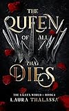 The Queen of All that Dies (The Fallen World Book 1)