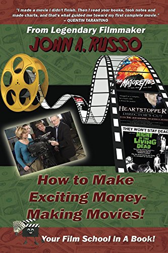 How to Make Exciting Money-Making Movies: Your Film School In A Book!