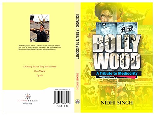 Bollywood: A Tribute to Mediocrity