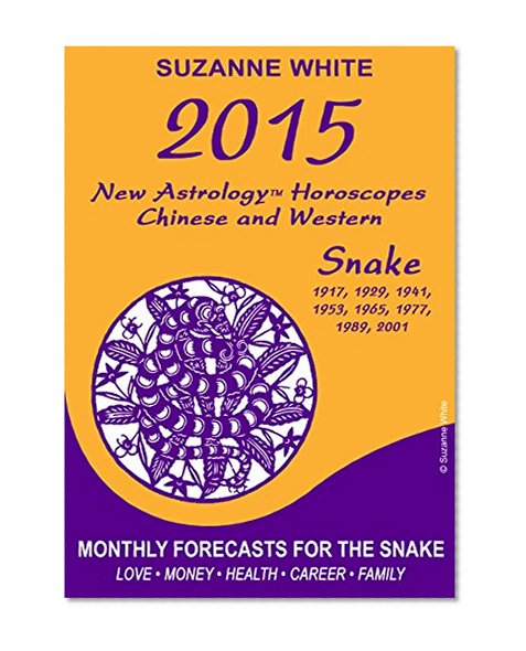 2015 Snake New Astrology Horoscopes: Chinese and Western