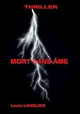 MORT SANS Ã‚ME (French Edition)