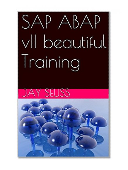 SAP ABAP vII beautiful Training