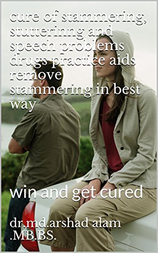 cure of stammering, stutterinng and speech problems   drugs practice aids  remove stammering in best way: win and get cured
