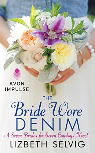 Book Cover The Bride Wore Denim: A Seven Brides for Seven Cowboys Novel